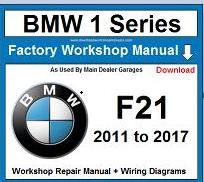 Service Repair Official Workshop Manual For Bmw 1 Series F21